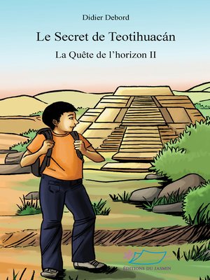 cover image of Le secret de Teotihuacán